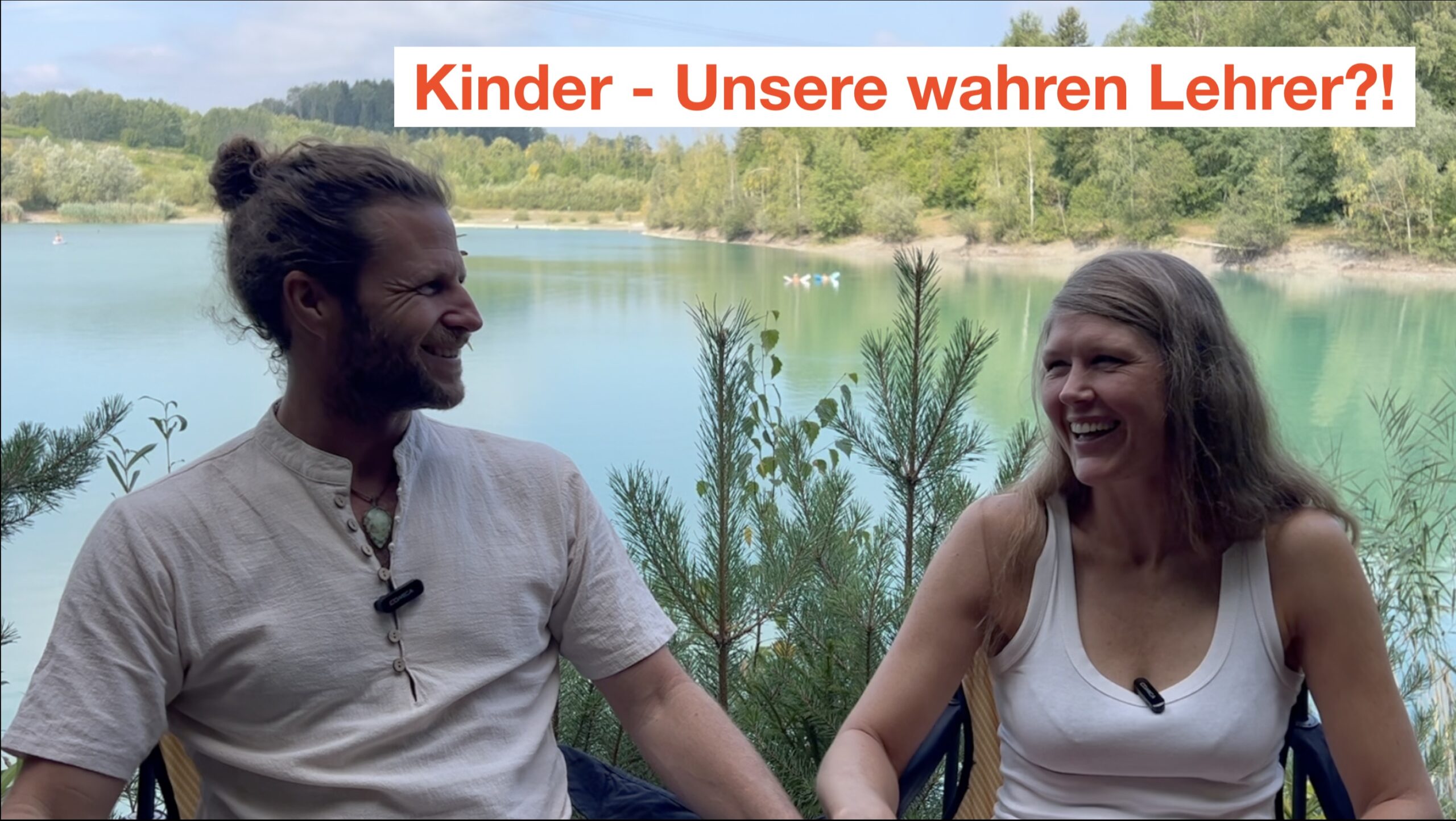 4. Kinder - Unsere wahren Lehrer